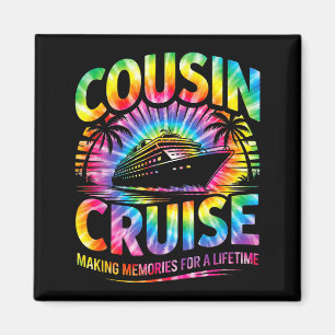 Cousin cruise matching family vacation tie dye 202 magnet