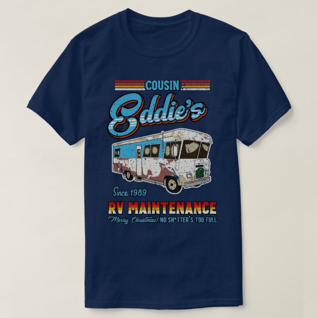 Cousin Eddie Retro RV e Specialist TShirt (Design Front)