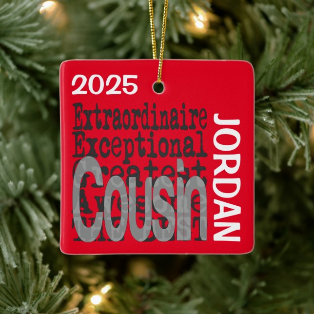 Cousin Extraordinaire CUSTOM Ceramic Ornament (Tree)
