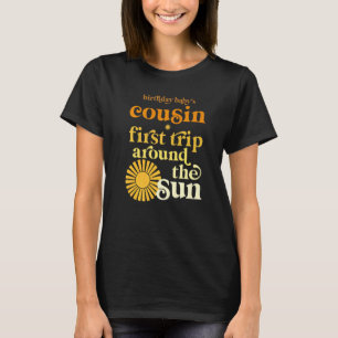 Cousin First Trip Around The Sun Birthday Boho Ret T-Shirt
