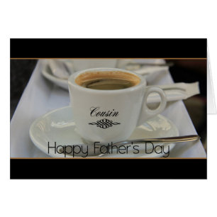 cousin  Happy Father's Day