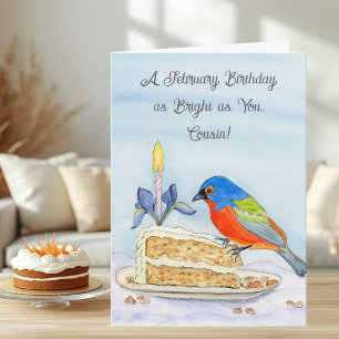Cousin Happy February Birthday Painted Bunting Card