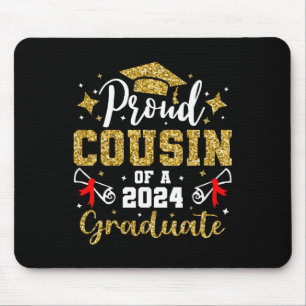 Cousin Of A 2024 Graduate For Family Graduation  Mouse Pad