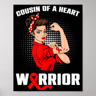 Cousin Of A Heart Warrior Heart Disease Messy Bun  Poster