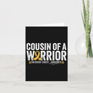 Cousin Of A Warrior Childhood Cancer Awareness Card