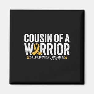 Cousin Of A Warrior Childhood Cancer Awareness Magnet