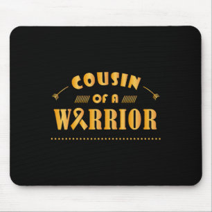 Cousin Of A Warrior Childhood Cancer Ribbon Awaren Mouse Pad