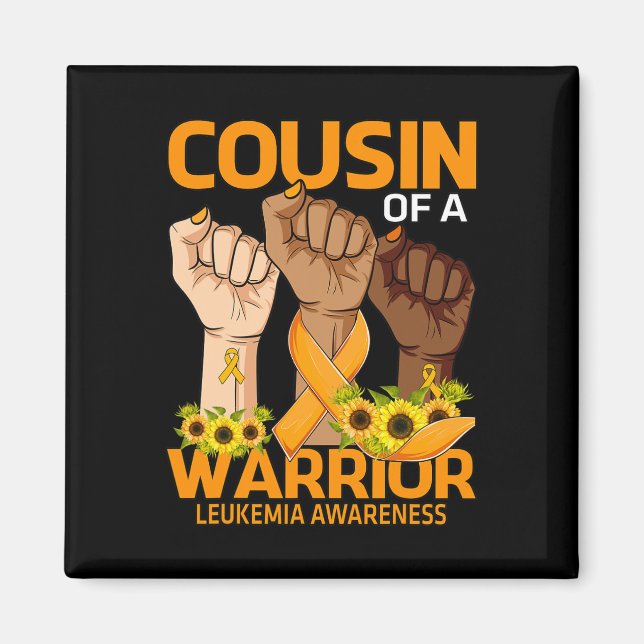 Cousin Of A Warrior Leukaemia Awareness Sunflower  Magnet (Front)