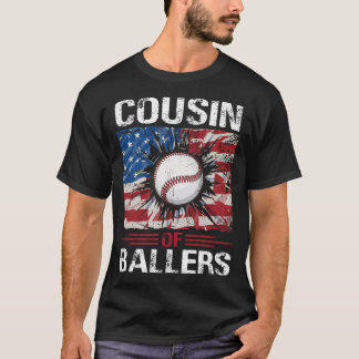 COUSIN Of Ballers Baseball T-Shirt