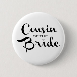 Cousin of Bride Black on White 6 Cm Round Badge
