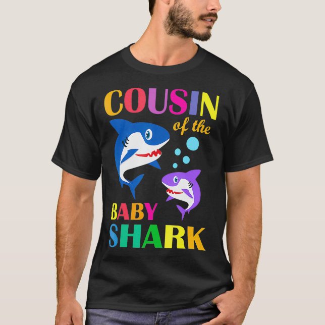 Cousin Of The Baby Birthday Shark Cousin Shark T-Shirt (Front)