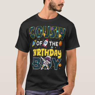 Cousin Of The Birthday Boy Astronaut Family Space T-Shirt