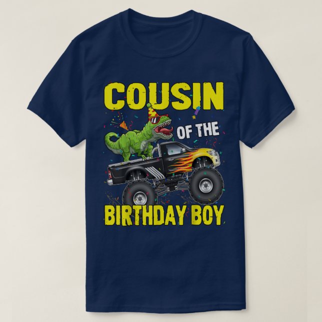 Cousin Of The Birthday Boy Dinosaurs T Rex Monster T-Shirt (Design Front)