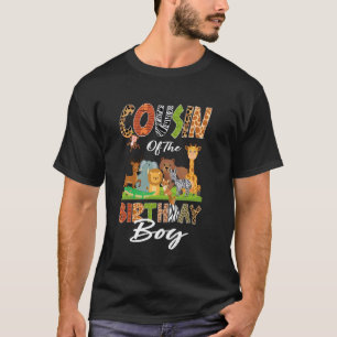 Cousin Of The Birthday Boy Jungle Safari Zoo Anima T-Shirt