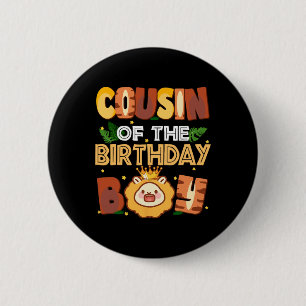 Cousin Of The Birthday Boy Lion Family Party Decor 6 Cm Round Badge