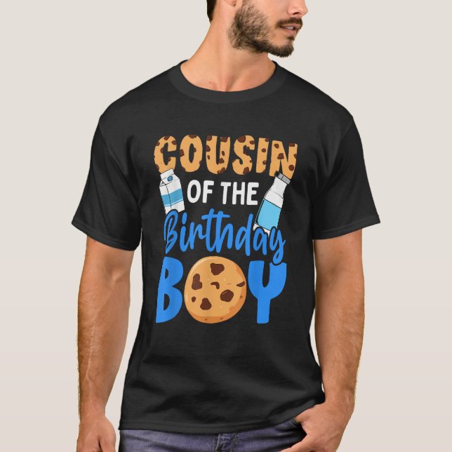 Cousin of the birthday boy Milk and Cookies 1st bi T-Shirt (Front)