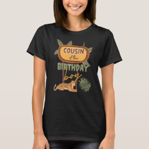 Cousin Of The Birthday Boy Safari Theme Matching F T-Shirt