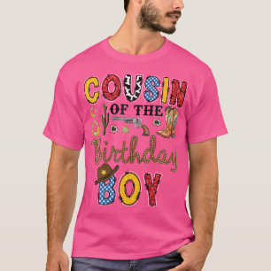 Cousin Of The Birthday Boy Western Cowboy Rodeo T-Shirt