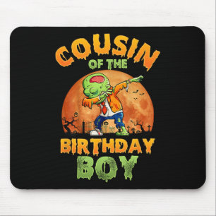 Cousin Of The Birthday Boy Zombie Mum Halloween Co Mouse Pad