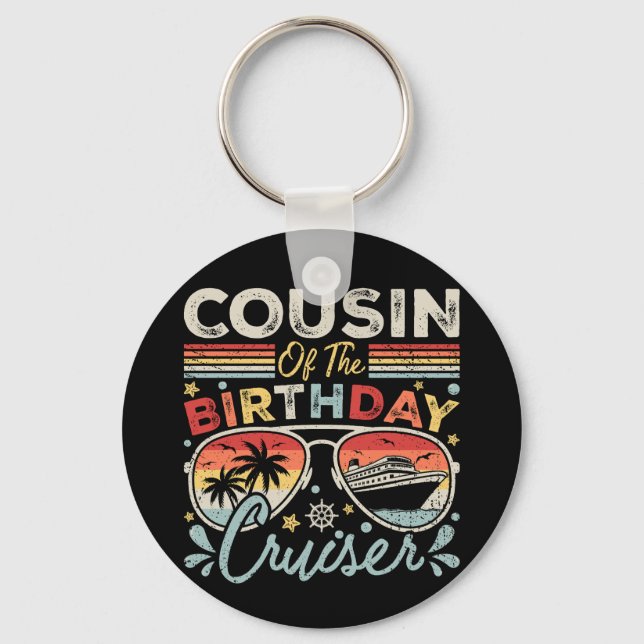 Cousin of the Birthday Cruiser Vacation Circle Key Ring (Front)
