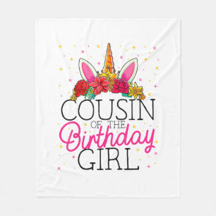 Cousin of the Birthday Girl Unicorn Birthday T-Shi Fleece Blanket