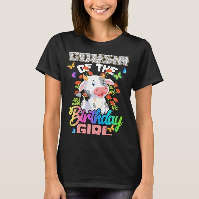 Cousin Of The Birthday Girls Cow Print Birthday Fa T-Shirt (Front)