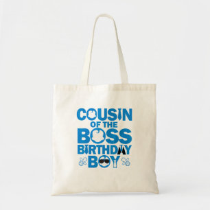 Cousin Of The Boss Birthday Boy Baby Family Party Tote Bag