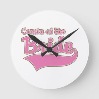 Cousin of the Bride Round Clock