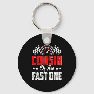 Cousin Of The Fast One Birthday 1st Race Car Famil Key Ring