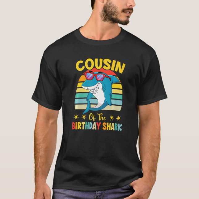 Cousin Of The Shark Birthday Family Matching Birth T-Shirt (Front)