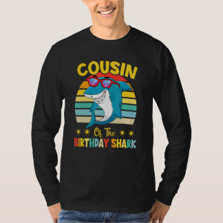Cousin Of The Shark Birthday Family Matching Birth T-Shirt