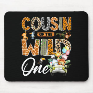 Cousin of the wild one 1st birthday boy safari mouse pad