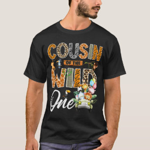 Cousin of the wild one 1st birthday boy safari T-Shirt