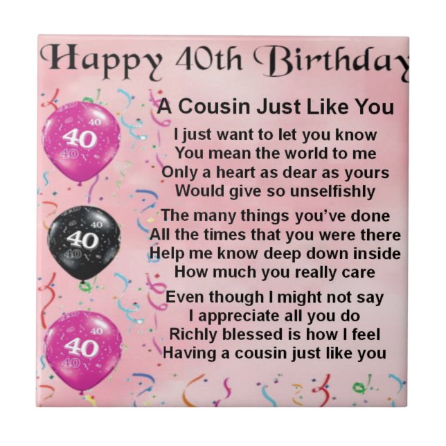 Cousin poem - pink - 40th birthday tile (Front)