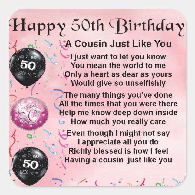 Cousin Poem - Pink- 50th Birthday Square Sticker (Front)