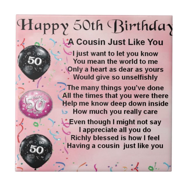 Cousin Poem - Pink- 50th Birthday Tile (Front)