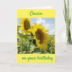 **COUSIN** SUNFLOWER FOR YOUR BIRTHDAY CARD
