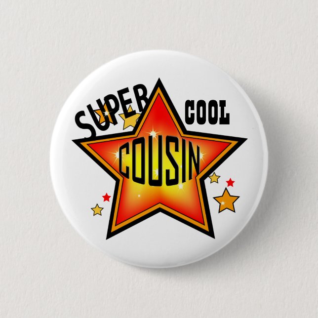 Cousin Super Cool Star Funny Button (Front)