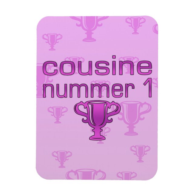 Cousine Nummer 1 Magnet (Vertical)