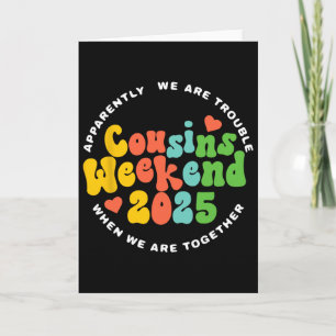 Cousins Crew 2025 Family Vacation Weekend Holiday Card