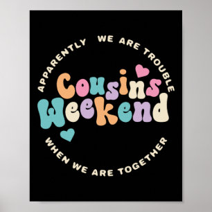 Cousins Crew 2025 Family Vacation Weekend Holiday Poster