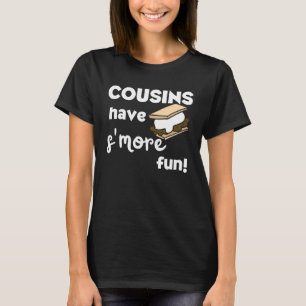 Cousins Have Smore Fun Camping Cousin Family Reuni T-Shirt