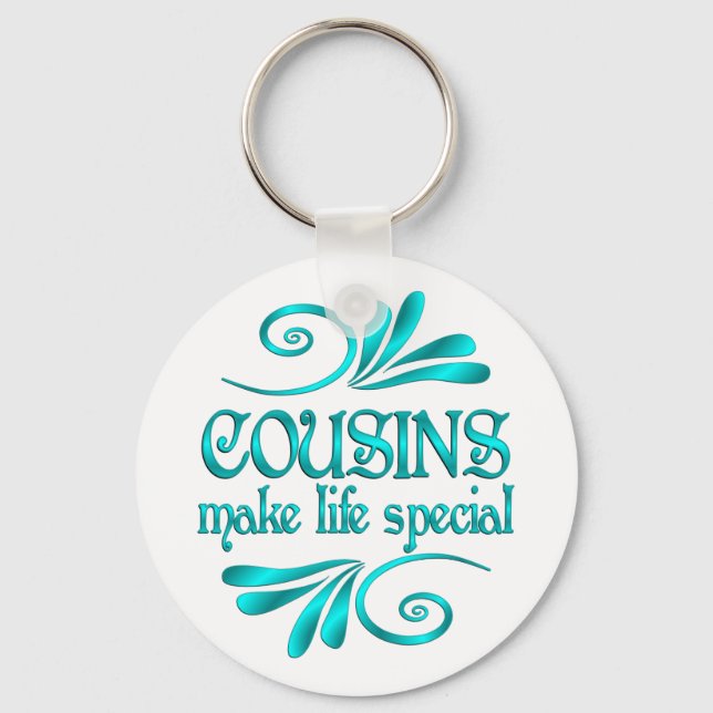 Cousins Make Life Special Key Ring (Front)