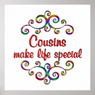 Cousins Make Life Special Poster