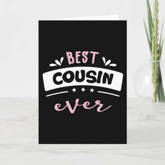 *COUSINS* MAKE THE "BEST FRIENDS *40th** BIRTHDAY  Card (Front)
