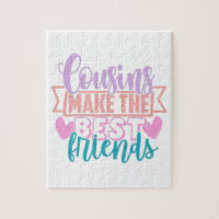 Cousins Make The Best Friends Colourful Quote