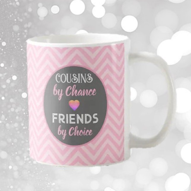 Cousins! Special Friendship gift Mug (Creator Uploaded)