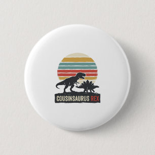 Cousinsaurus Rex Funny Dinosaur Vintage Shirt Desi 6 Cm Round Badge