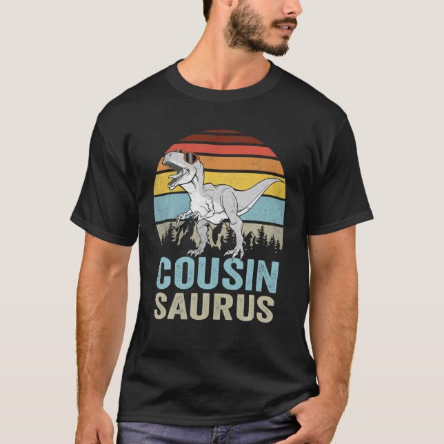 Cousinsaurus T Rex Dinosaur Cousin Saurus Family D T-Shirt (Front)