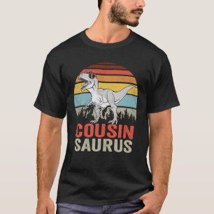 Cousinsaurus T Rex Dinosaur Cousin Saurus Family D T-Shirt